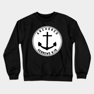 Hebrews 6:19 Anchor Crewneck Sweatshirt